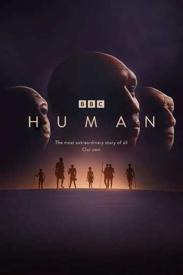 Human: The Untold Story of Our Human Origins